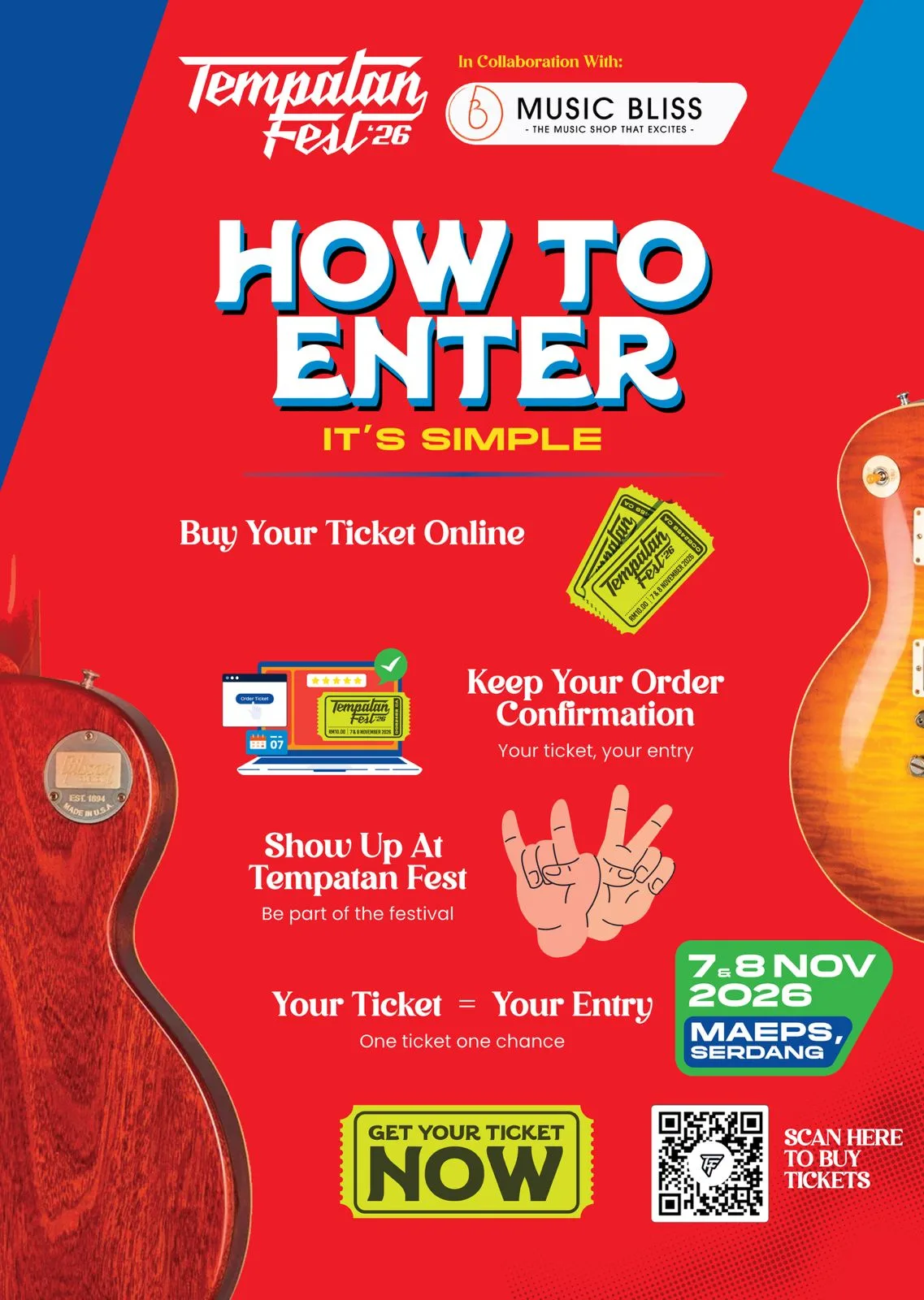 How to enter: buy your ticket online, keep your order confirmation, show up at Tempatan Fest. Your ticket is your entry, one ticket one chance.