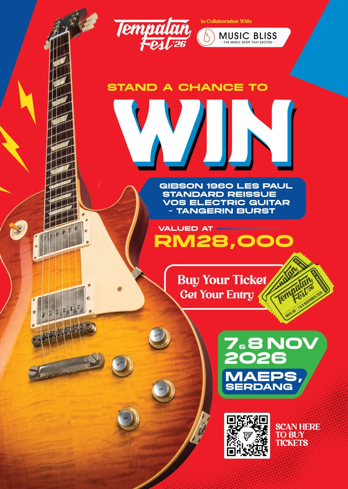 Giveaway poster: stand a chance to win a Gibson 1960 Les Paul Standard Reissue VOS electric guitar in Tangerine Burst, valued at RM28,000. Tempatan Fest 2026 in collaboration with Music Bliss. Buy your ticket, get your entry. 7 and 8 Nov 2026, MAEPS Serdang.